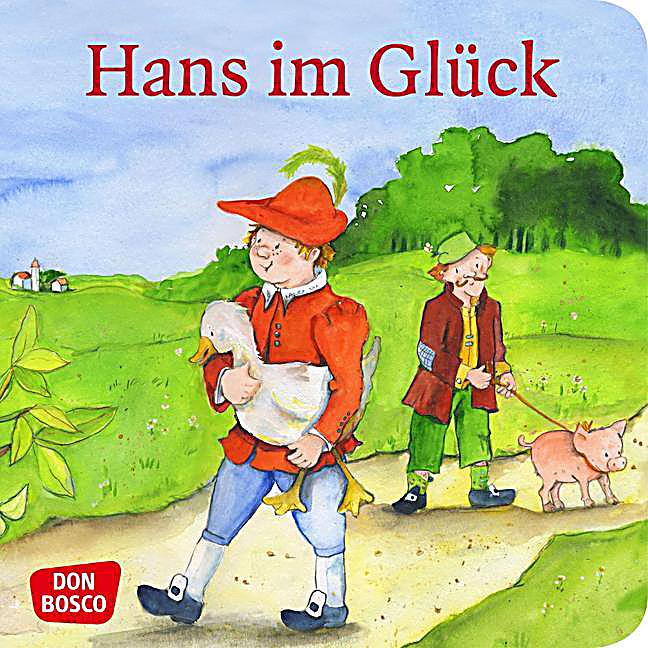 Hans Im Gluck Ein Marchen Der Gebruder Grimm Pauline Park